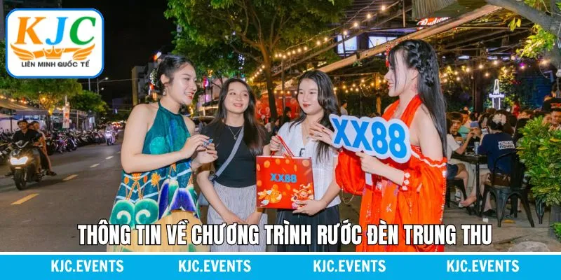 Giới thiệu về sự kiện Trung Thu tại Đà Nẵng cùng KJC