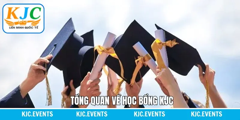 Khám phá đôi chút về học bổng KJC
