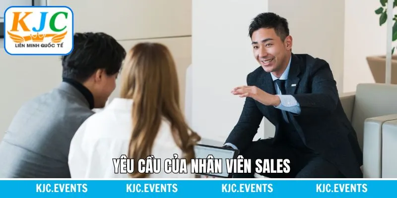 Sales cần có tinh thần làm việc chủ động và có trách nhiệm